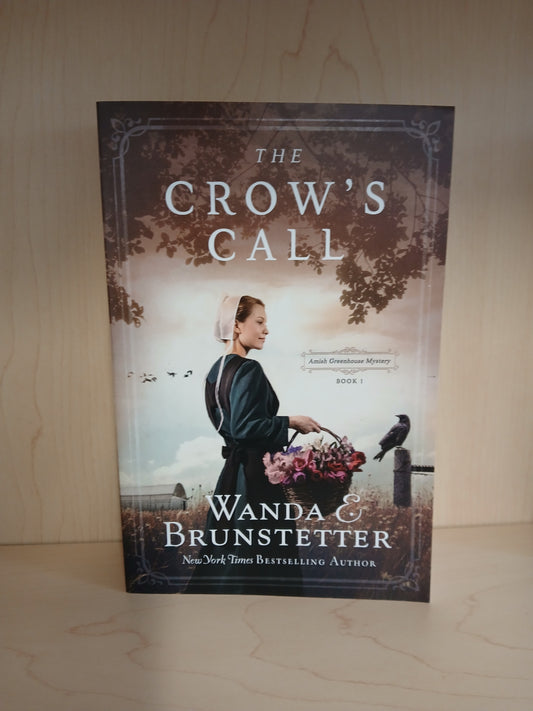 The Crow's Call: Amish Greenhouse Mystery (Book 1)