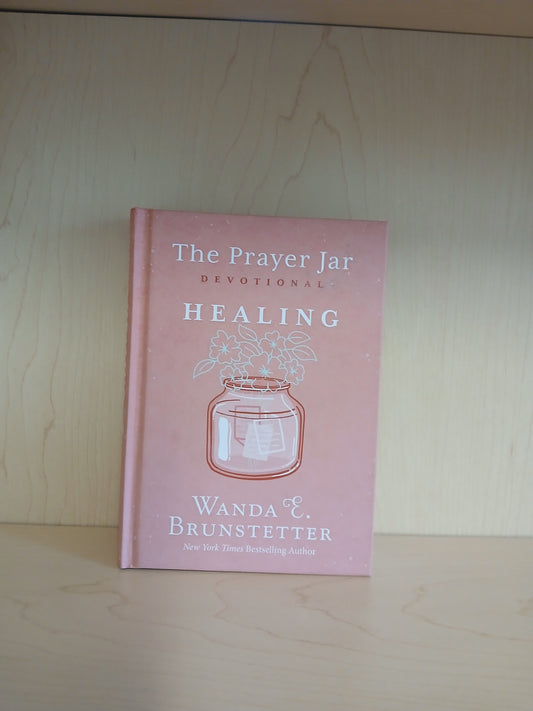 The Prayer Jar Devotional: Healing