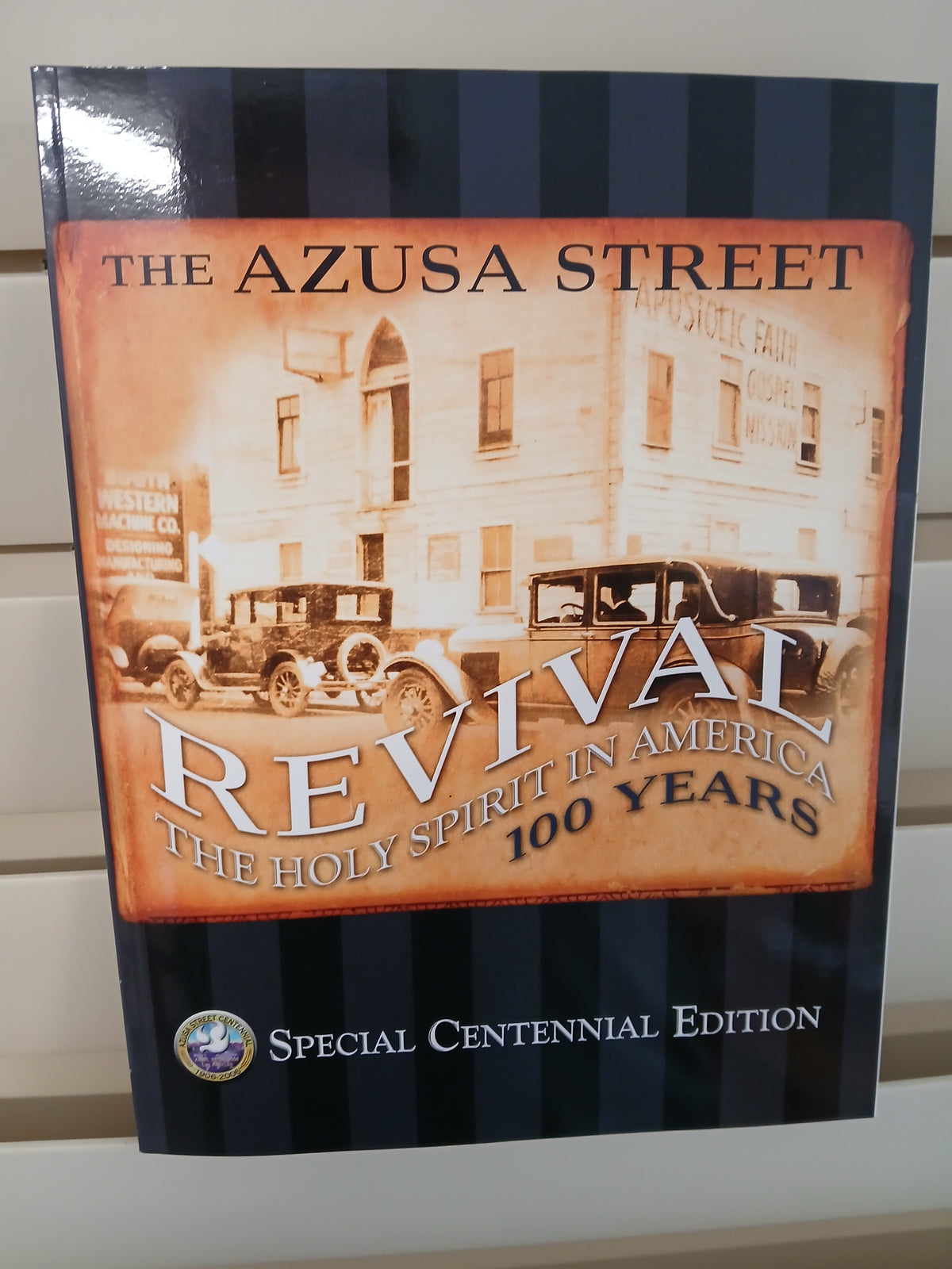 The Azusa Street Revival