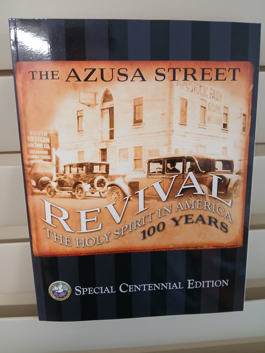 The Azusa Street Revival
