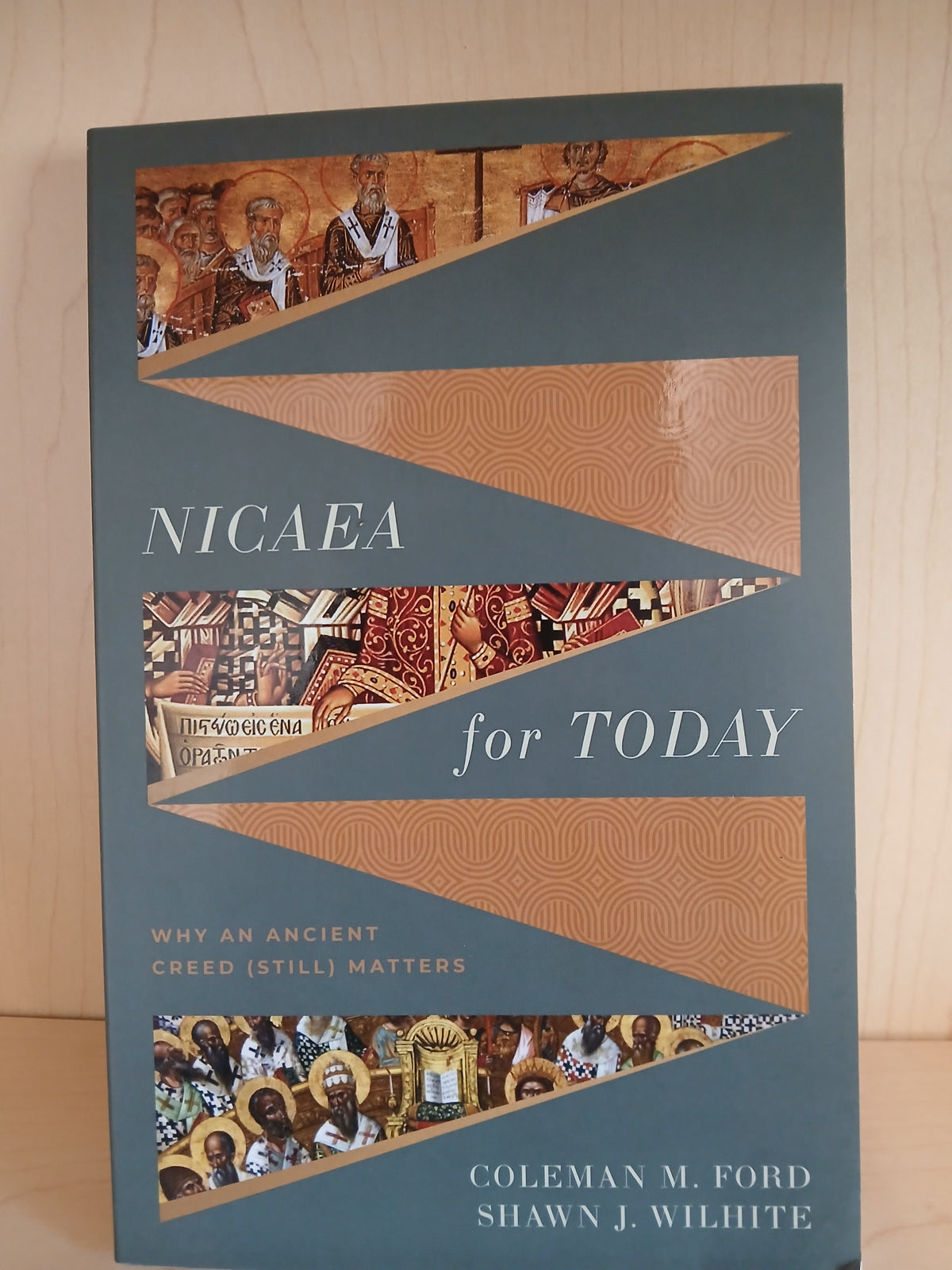 Nicea for Today: Why an ancient creed still matters