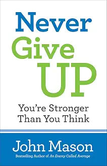 Never Give up