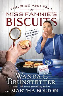 The Rise and Fall of Miss Fannie's Biscuits