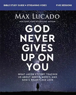 God Never Gives Up On You