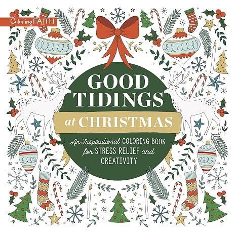 Good Tidings at Christmas (coloring book adult/kid)