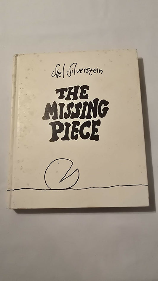 The Missing Piece by Shel Silverstein 1976