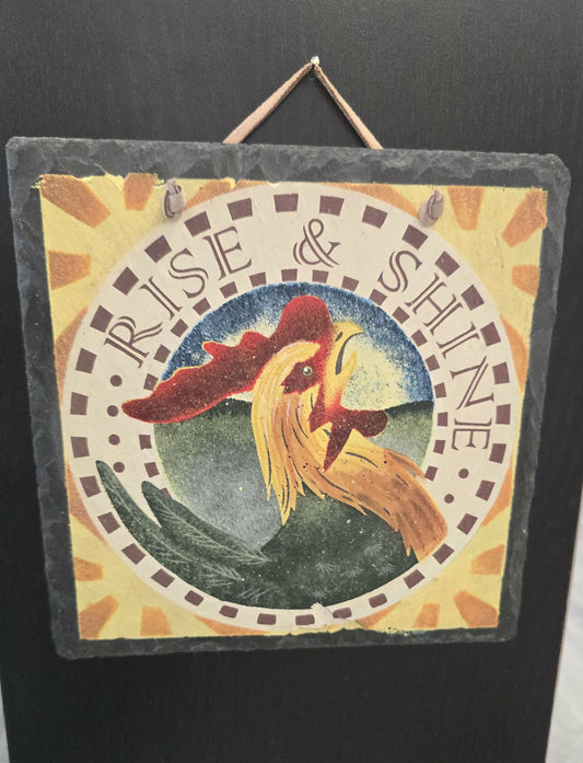 Slate Rooster "Rise & Shine" wall hanging