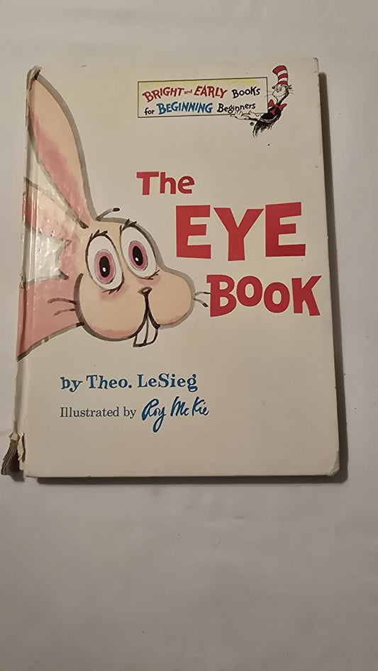 The Eye Book Theo. LeSieg (Dr Seuss pen name) 1968